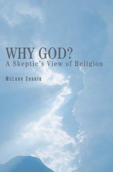 Paperback Why God?: A Skeptic's View of Religion Book