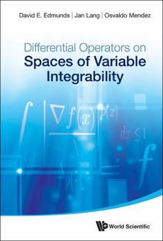 Hardcover Differential Operators on Spaces of Variable Integrability Book