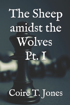 Paperback The Sheep amidst the Wolves Pt. 1 Book