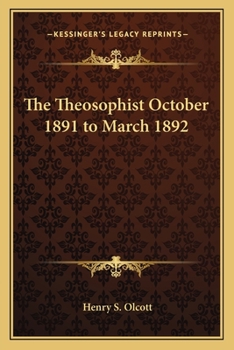 Paperback The Theosophist October 1891 to March 1892 Book