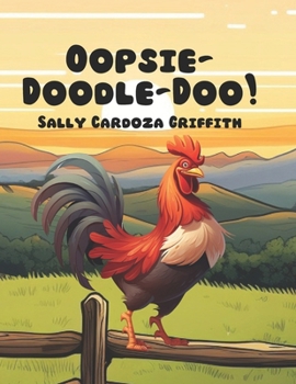 Paperback Oopsie-Doodle-Doo! Book