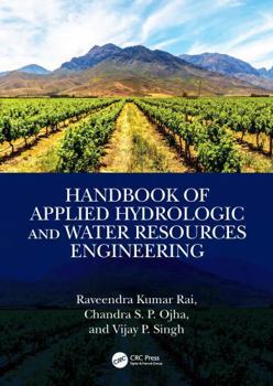 Hardcover Handbook of Applied Hydrologic and Water Resources Engineering Book