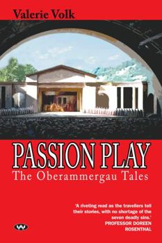 Paperback Passion Play: The Oberammergau tales Book