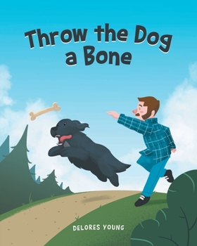 Paperback Throw the Dog a Bone Book