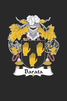 Paperback Barata: Barata Coat of Arms and Family Crest Notebook Journal (6 x 9 - 100 pages) Book