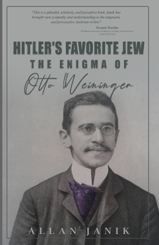 Paperback Hitler's Favorite Jew: The Enigma of Otto Weininger Book