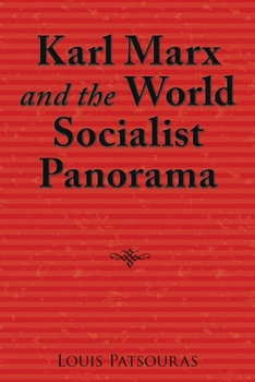 Paperback Karl Marx and the World Socialist Panorama Book