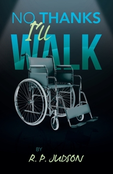 Paperback No Thanks I'll Walk Book