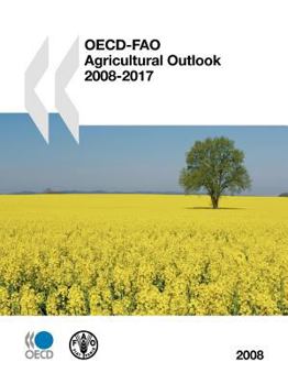 Paperback OECD-FAO Agricultural Outlook 2008 Book