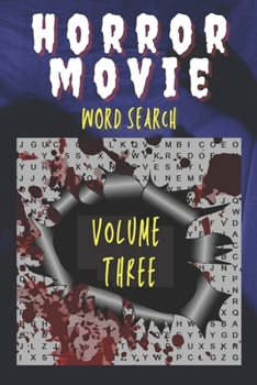 Paperback Horror Movie Word Search Volume Three: A film puzzle book for every fan of the horror genre Book