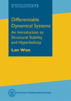 Hardcover Differentiable Dynamical Systems: An Introduction to Structural Stability and Hyperbolicity Book