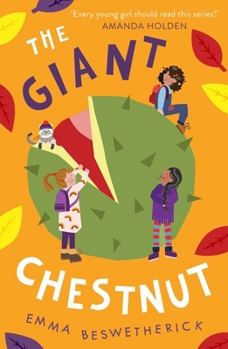 Paperback Giant Chestnut: Playdate Adventures Book