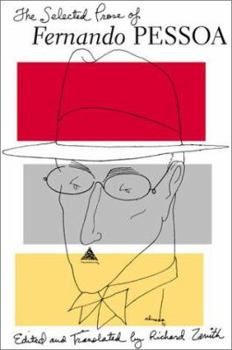 Hardcover The Selected Prose of Fernando Pessoa Book