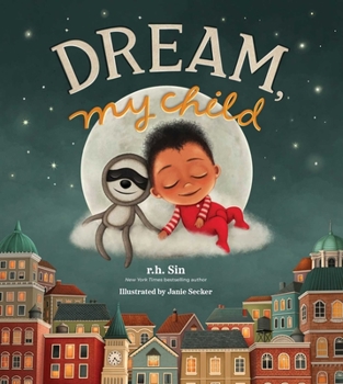 Hardcover Dream, My Child Book