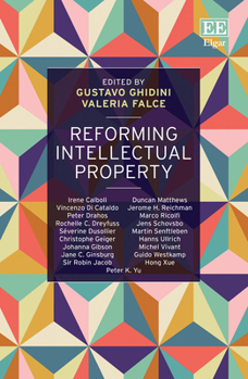 Hardcover Reforming Intellectual Property Book