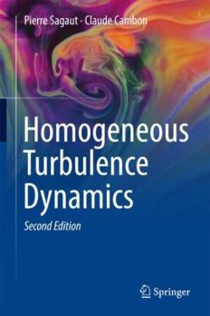 Hardcover Homogeneous Turbulence Dynamics Book