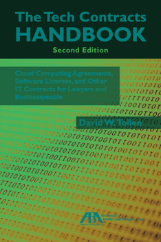 Paperback The Tech Contracts Handbook: Cloud Computing Agreements, Software Licenses, and Other It Contracts for Lawyers and Businesspeople Book