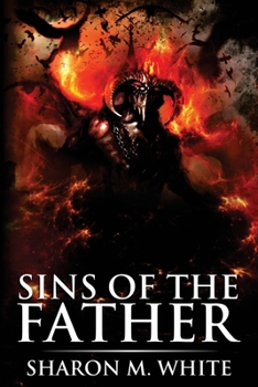 Paperback Sins of the Father: Scary Supernatural Horror with Demons Book