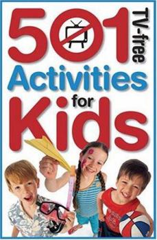 Paperback 501 TV-Free Activities for Kids Book