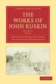 Electronics The Works of John Ruskin: Volume 2, Poems Book