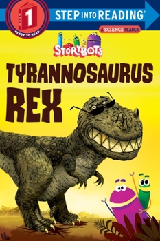 Paperback Tyrannosaurus Rex (Storybots) Book