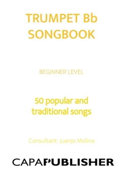 Paperback Easy TRUMPET Bb Songbook: 50 Songs Speacially Arranged for Trumpet Bb Book