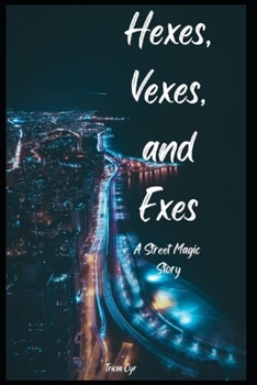 Paperback Hexes, Vexes, and Exes Book