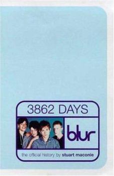 Paperback Blur: 3862 Days: The Official History Book