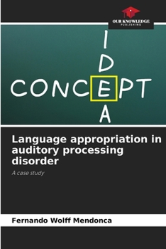 Paperback Language appropriation in auditory processing disorder Book