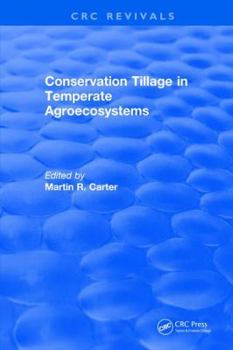 Hardcover Conservation Tillage in Temperate Agroecosystems Book
