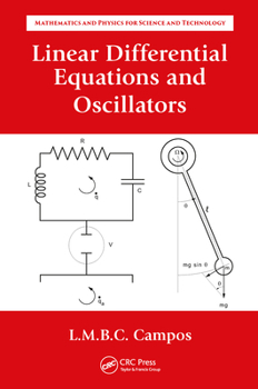 Paperback Linear Differential Equations and Oscillators Book