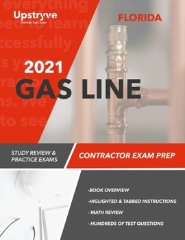 Paperback 2021 Florida Gas Line Contractor Exam Prep: Study Review & Practice Exams Book