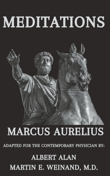 Paperback Marcus Aurelius Meditations: Adapted for the Contemporary Physician Book