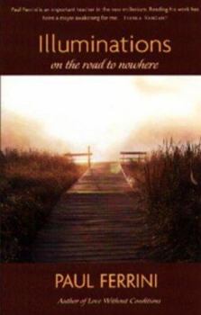 Paperback Illuminations on the Road to Nowhere Book