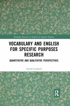 Paperback Vocabulary and English for Specific Purposes Research: Quantitative and Qualitative Perspectives Book
