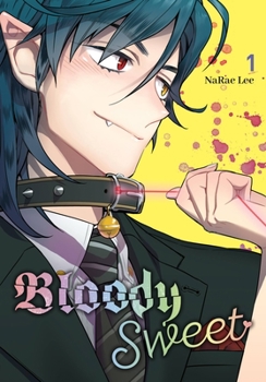 Paperback Bloody Sweet, Vol. 1: Volume 1 Book