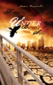 Freezing Bridges Under Burning Skies