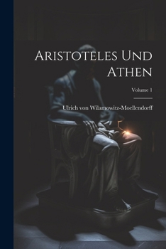 Paperback Aristoteles und Athen; Volume 1 [German] Book