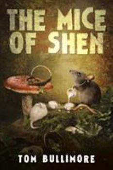 Paperback The Mice of Shen Book