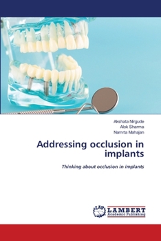 Paperback Addressing occlusion in implants Book