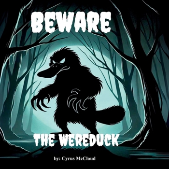 Paperback Beware the Wereduck Book