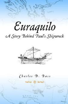 Paperback Euraquilo: A Story Behind Paul's Shipwreck Book