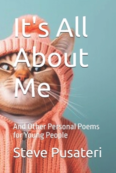 Paperback It's All About Me: And Other Personal Poems for Young People Book