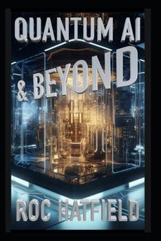 Paperback Quantum AI & Beyond Book