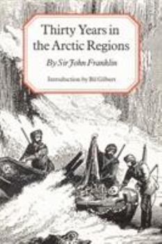 Paperback Thirty Years in the Arctic Regions Book