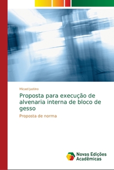 Paperback Proposta para execução de alvenaria interna de bloco de gesso [Portuguese] Book