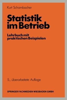 Paperback Statistik im Betrieb: Lehrbuch mit praktischen Beispielen [German] Book