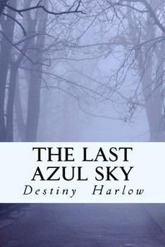 Paperback The Last Azul Sky Book