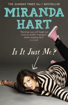 Is It Just Me? - Book #1 of the Is It Just Me?