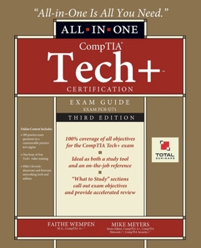 Paperback CompTIA Tech+ Certification All-in-One Exam Guide, Third Edition (Exam FC0-U71) Book
